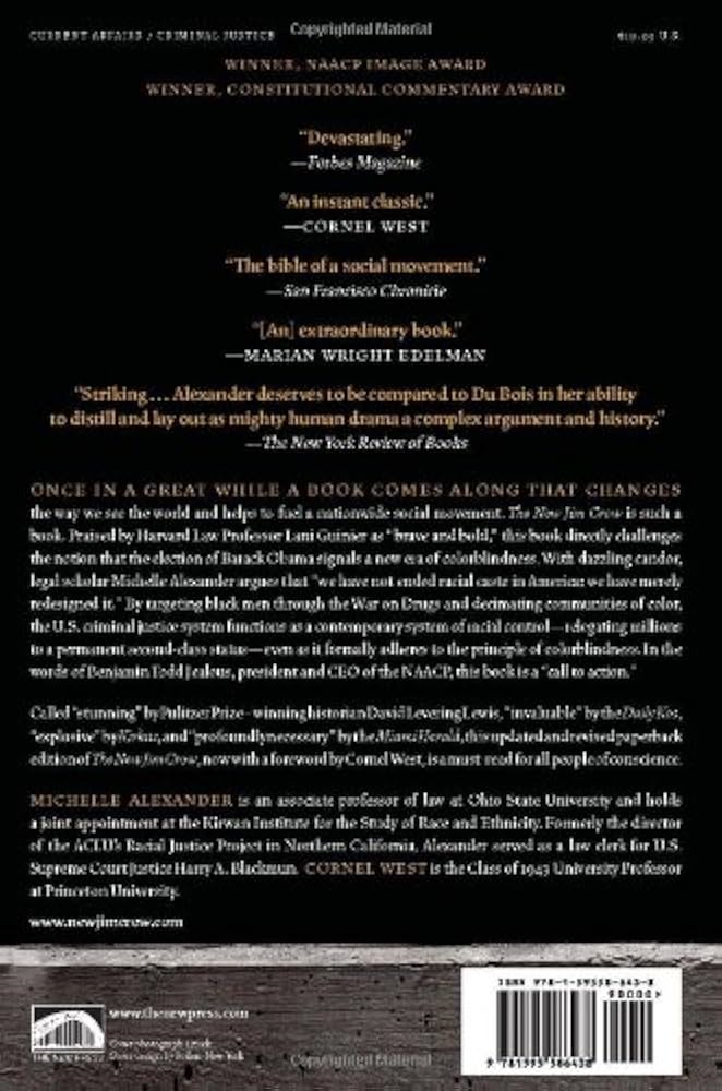 The New Jim Crow: Mass Incarceration in the Age of Colorblindness – Michelle Alexander